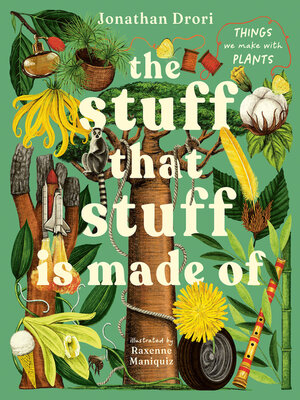 cover image of The Stuff that Stuff Is Made Of